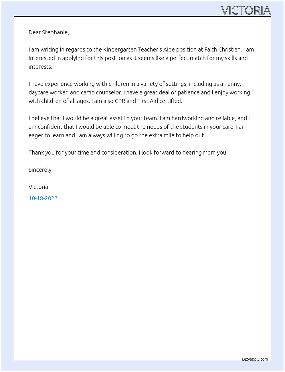 Kindergarten Teacher's Aide At Faith Christian Cover Letter
