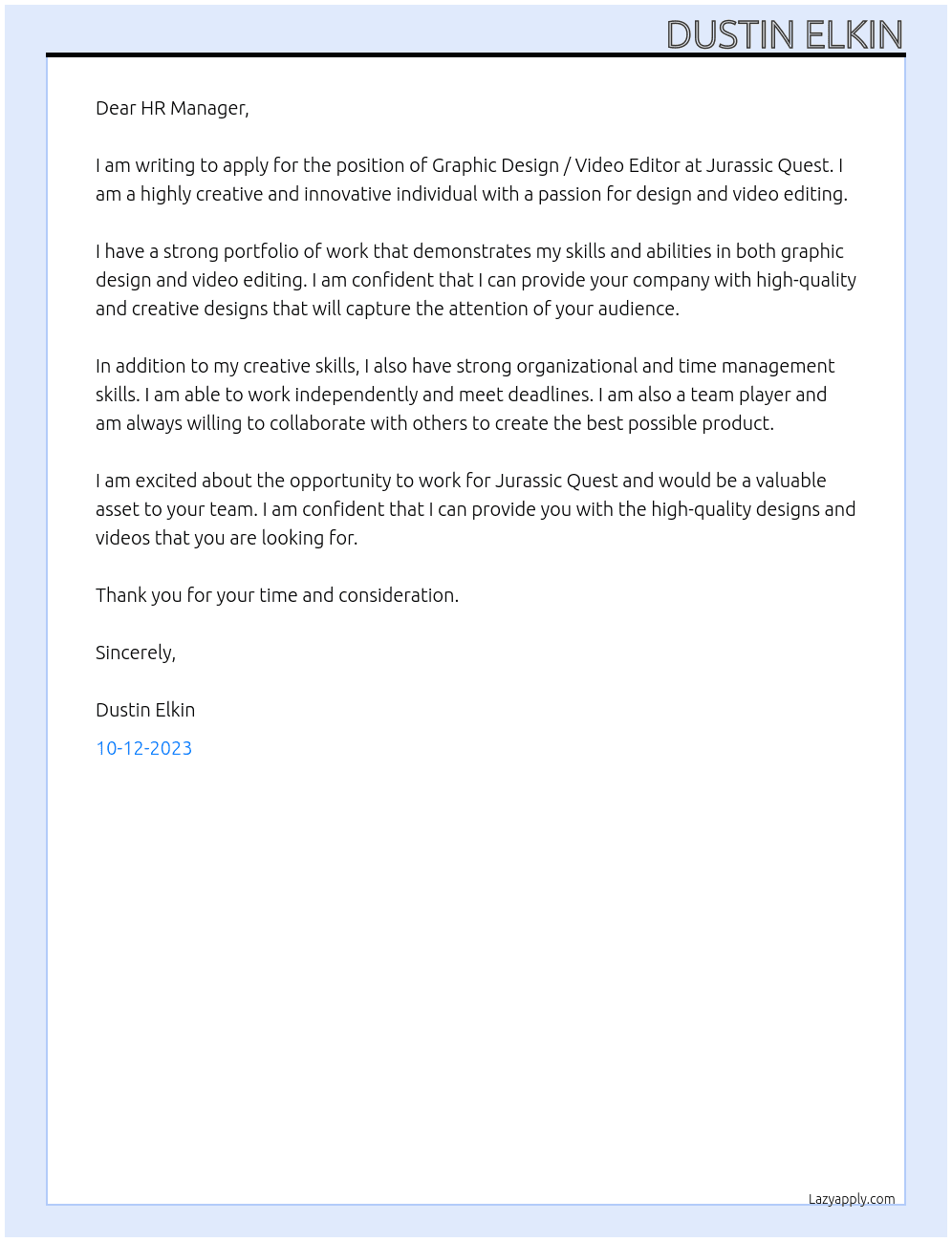 Graphic Design / Video Editor At Jurassic Quest Cover Letter