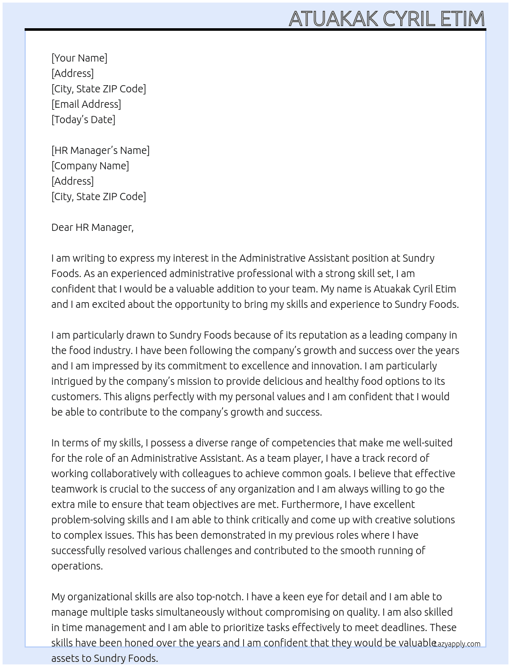 Administrative Assistant At Sundry Foods Cover Letter