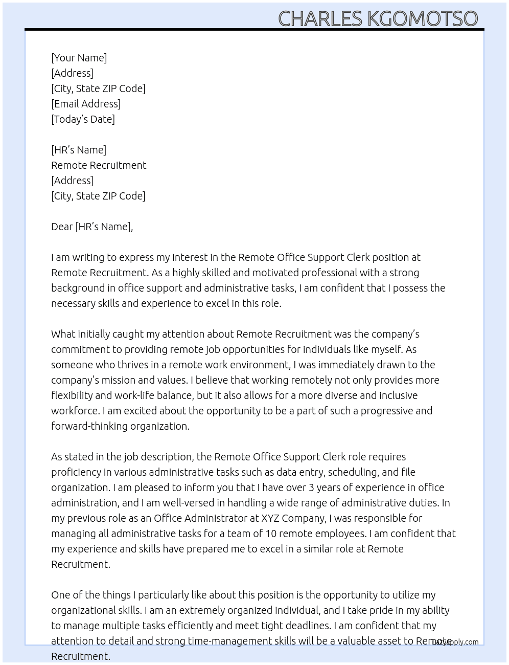Remote office support clerk At Remote Recruitment  Cover Letter