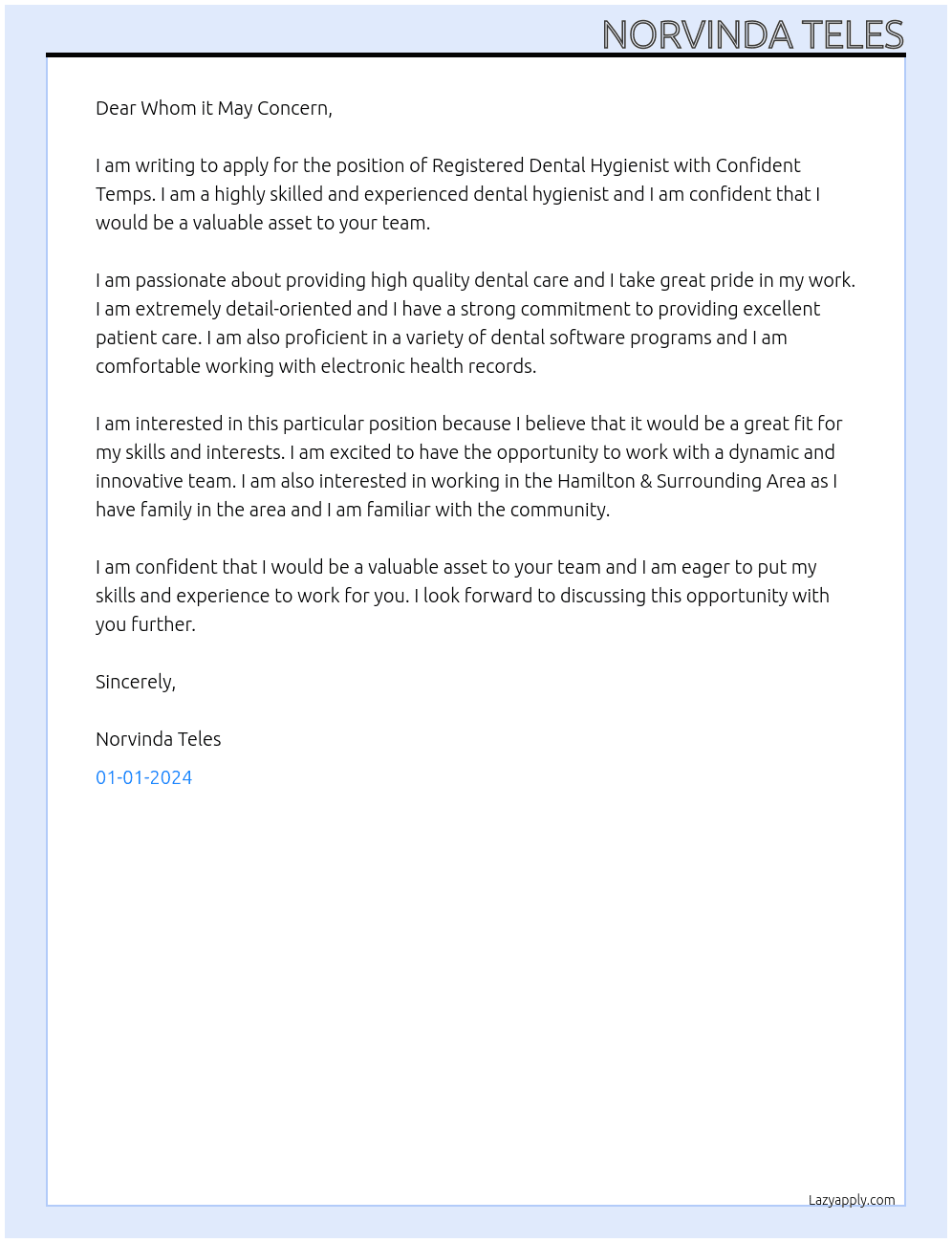 Resgistered Dental Hygenist At Confident Temps Cover Letter