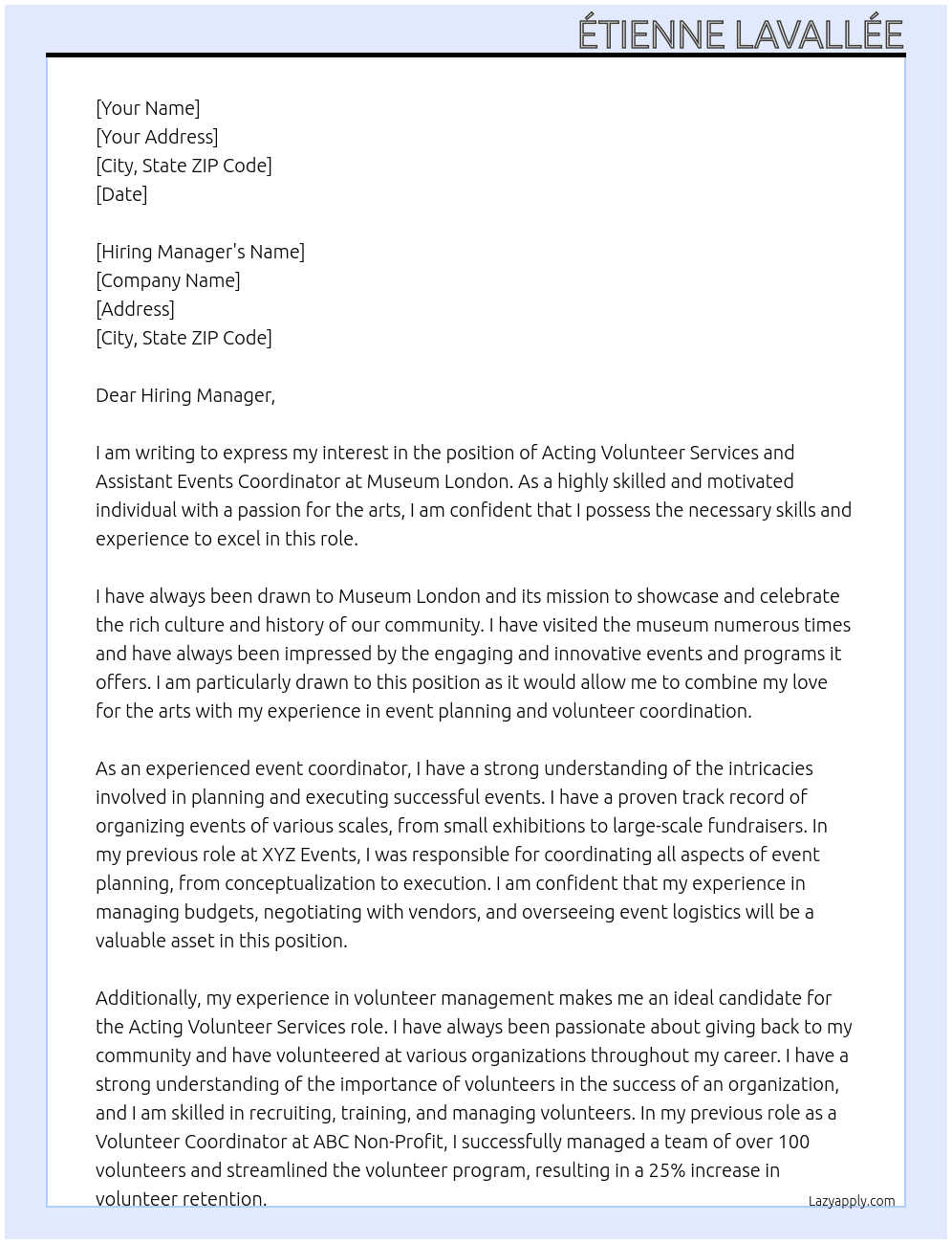 Acting Volunteer Services and Assistant Events Coordinator At Museum London Cover Letter