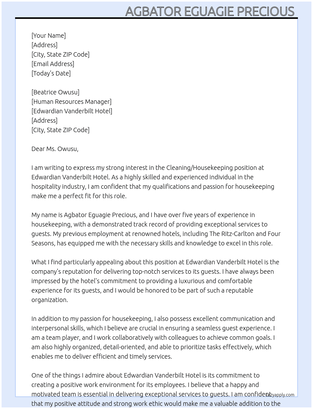 Cleaning/house keeping  At Edwardian Vanderbilt hotel  Cover Letter
