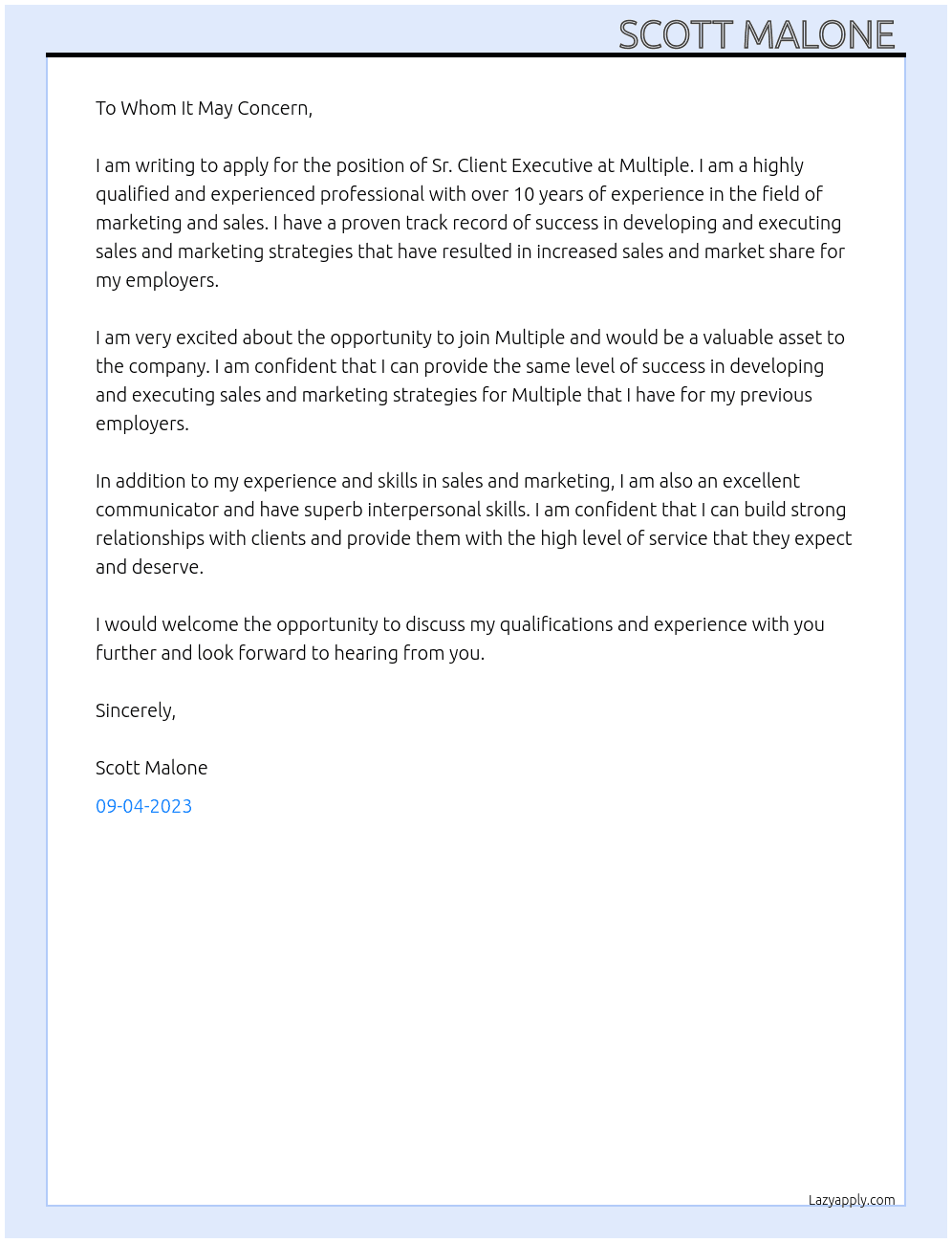 Sr. Client Executive  At Multiple  Cover Letter