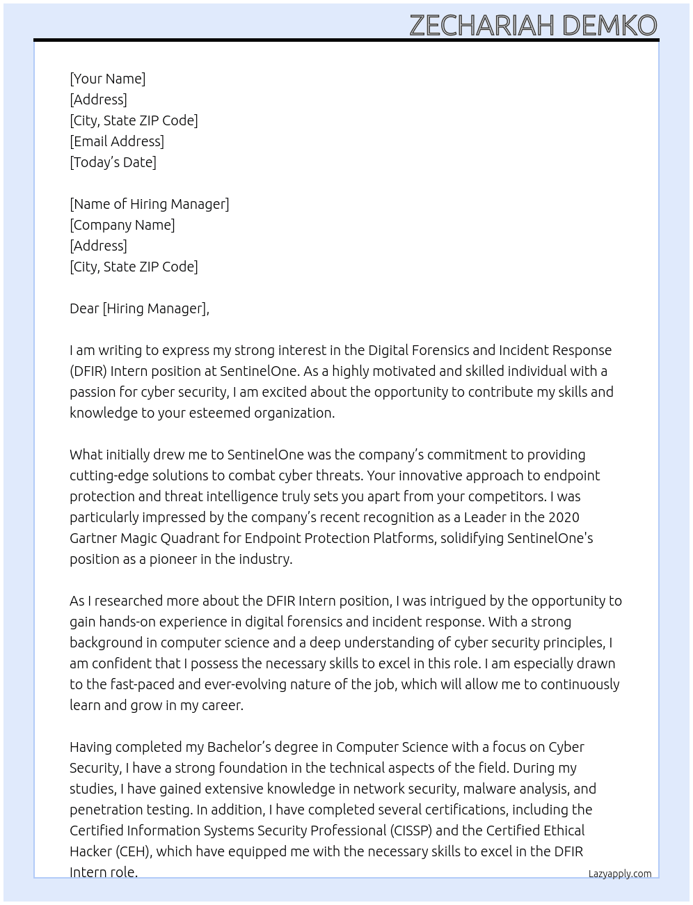 Digital Forensics and Incident Response (DFIR) Intern At SentinelOne Cover Letter