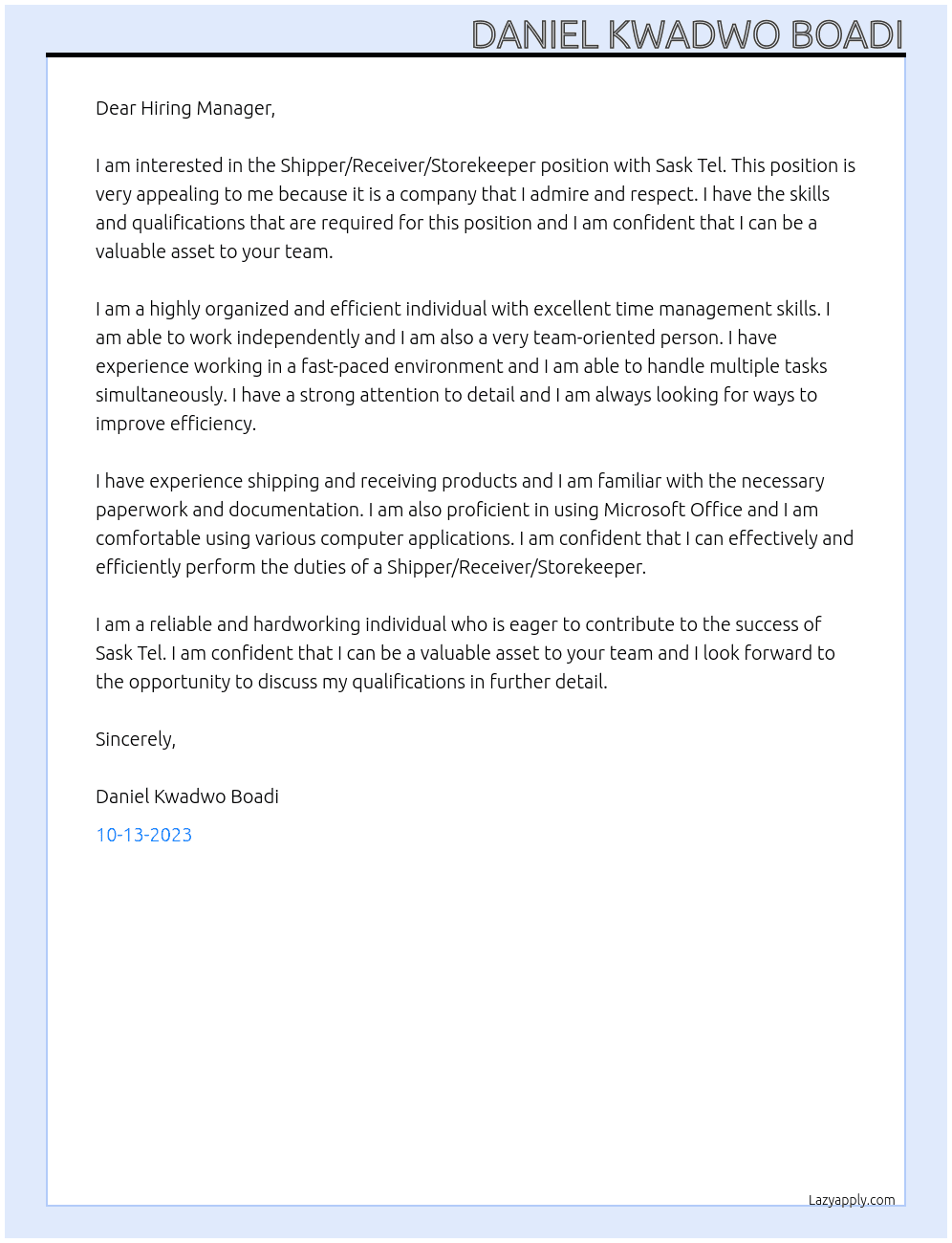 Shipper/Receiver/Storekeeper At Sask Tel Cover Letter