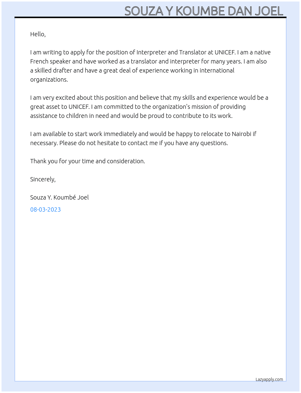 Interpreter and translator At UNICEF/interpreter and translator position Cover Letter