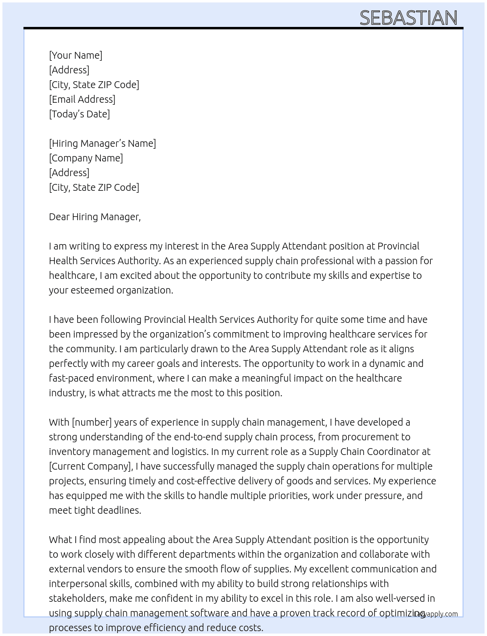 Area Supply Attendant At Provincial Health Services Authority Cover Letter