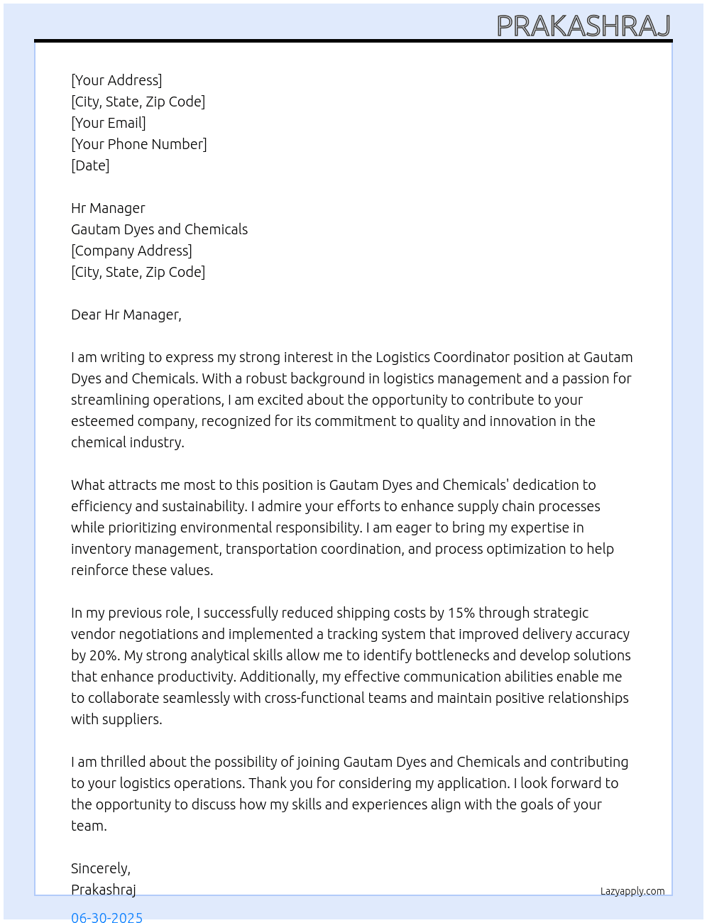 logitics coordinator At gautam dyes and chemicals Cover Letter