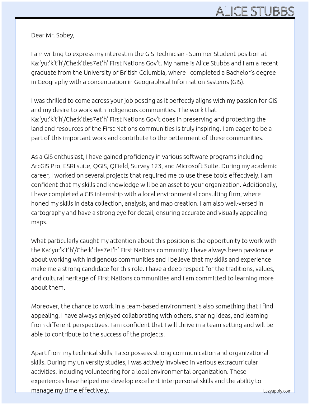 GIS Technician - Summer Student At Ka:’yu:’k’t’h’/Che:k’tles7et’h’ First Nations Gov't Cover Letter