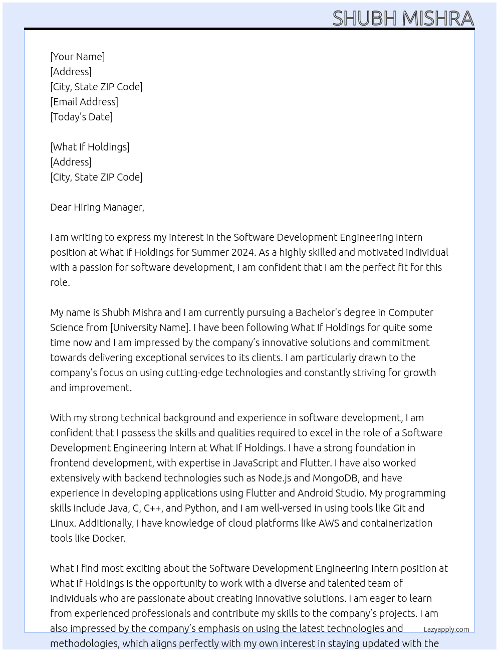 Software Development Engineering Intern - Summer 2024 At What If Holdings Cover Letter