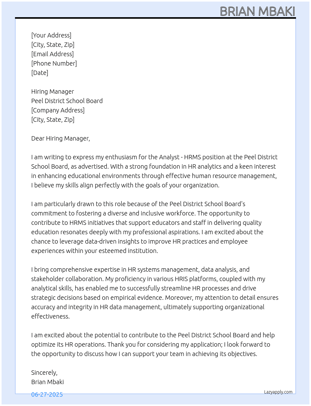 Analyst - HRMS At Peel District School Board Cover Letter