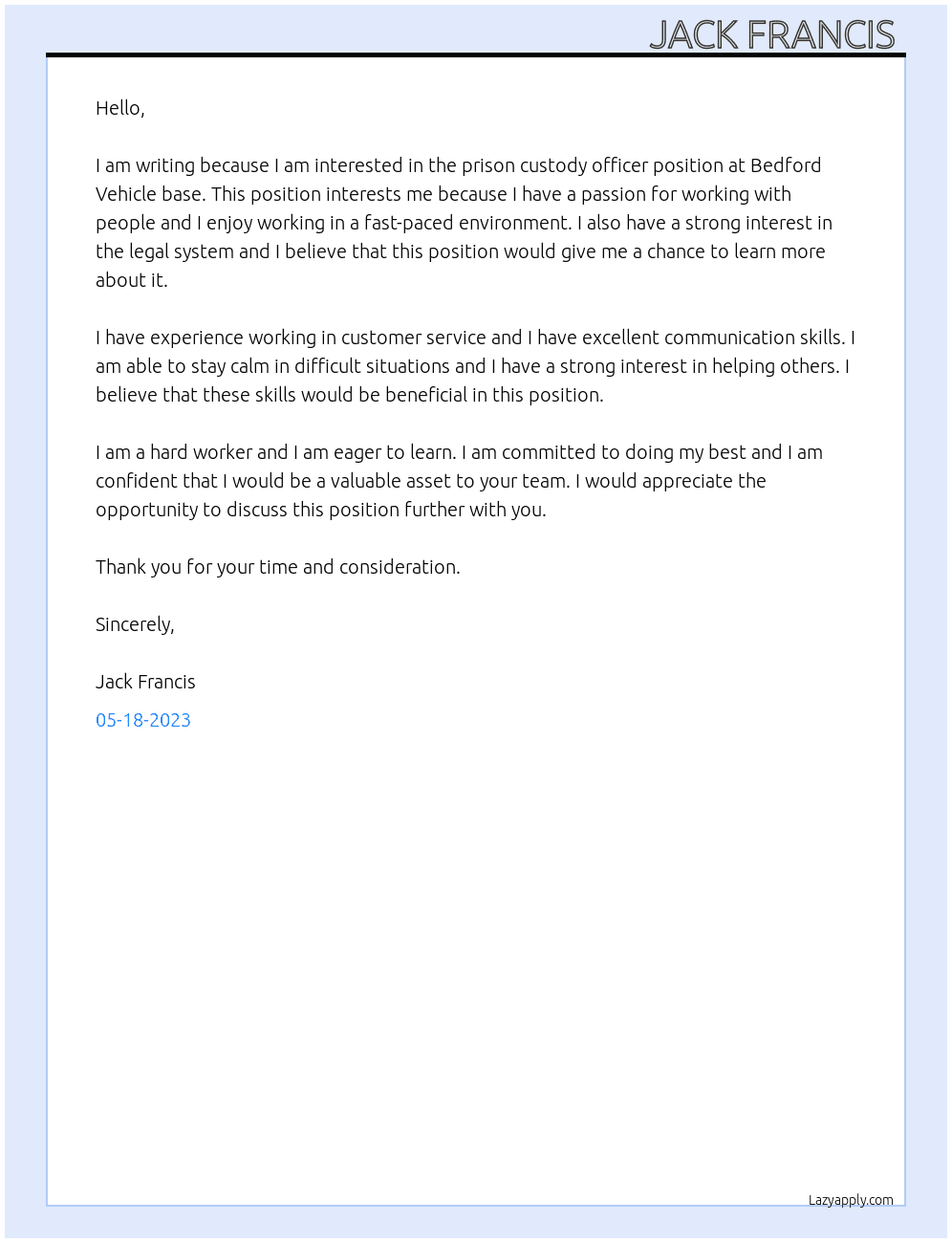 Prison custody officer  At Bedford Vehicle base Cover Letter