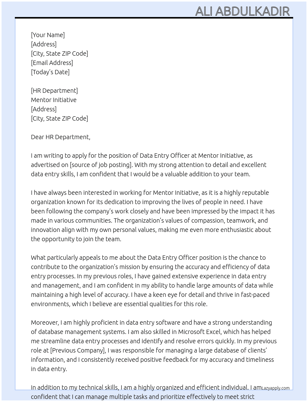 Data Entry Officer At Mentor Initiative  Cover Letter