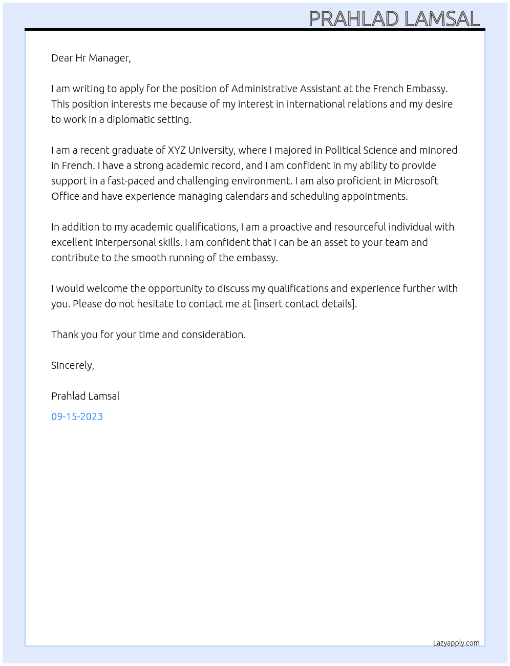 Administrative assistant  At French Embassy  Cover Letter
