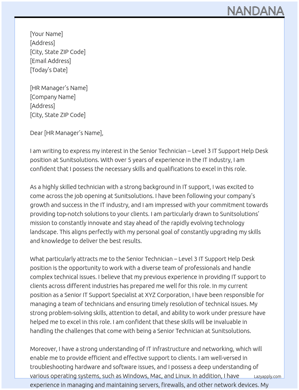 Senior Technician - Level 3 IT Support Help Desk At sunitsolutions Cover Letter
