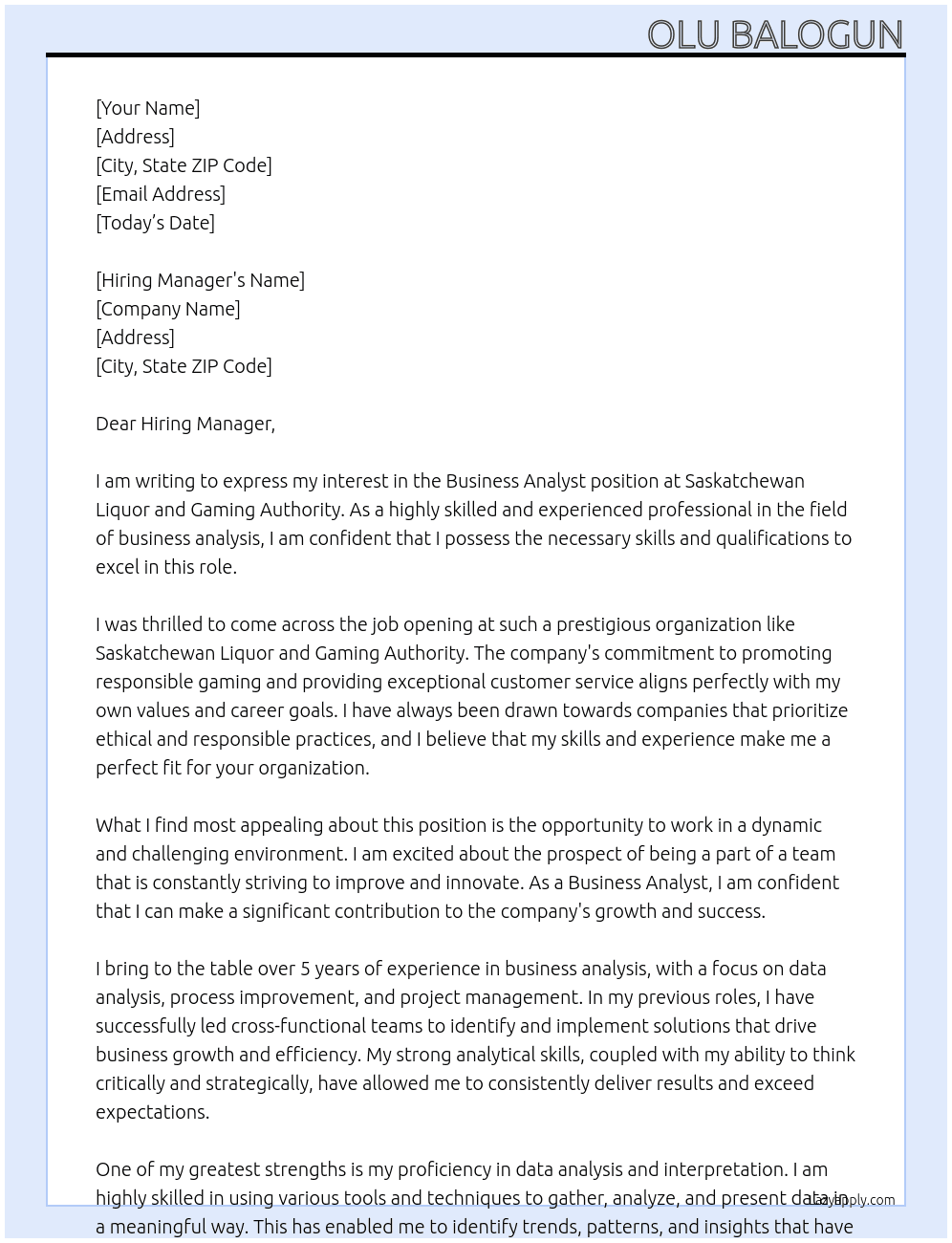 Business Analyst At Saskatchewan Liquor and Gaming Authority. Cover Letter