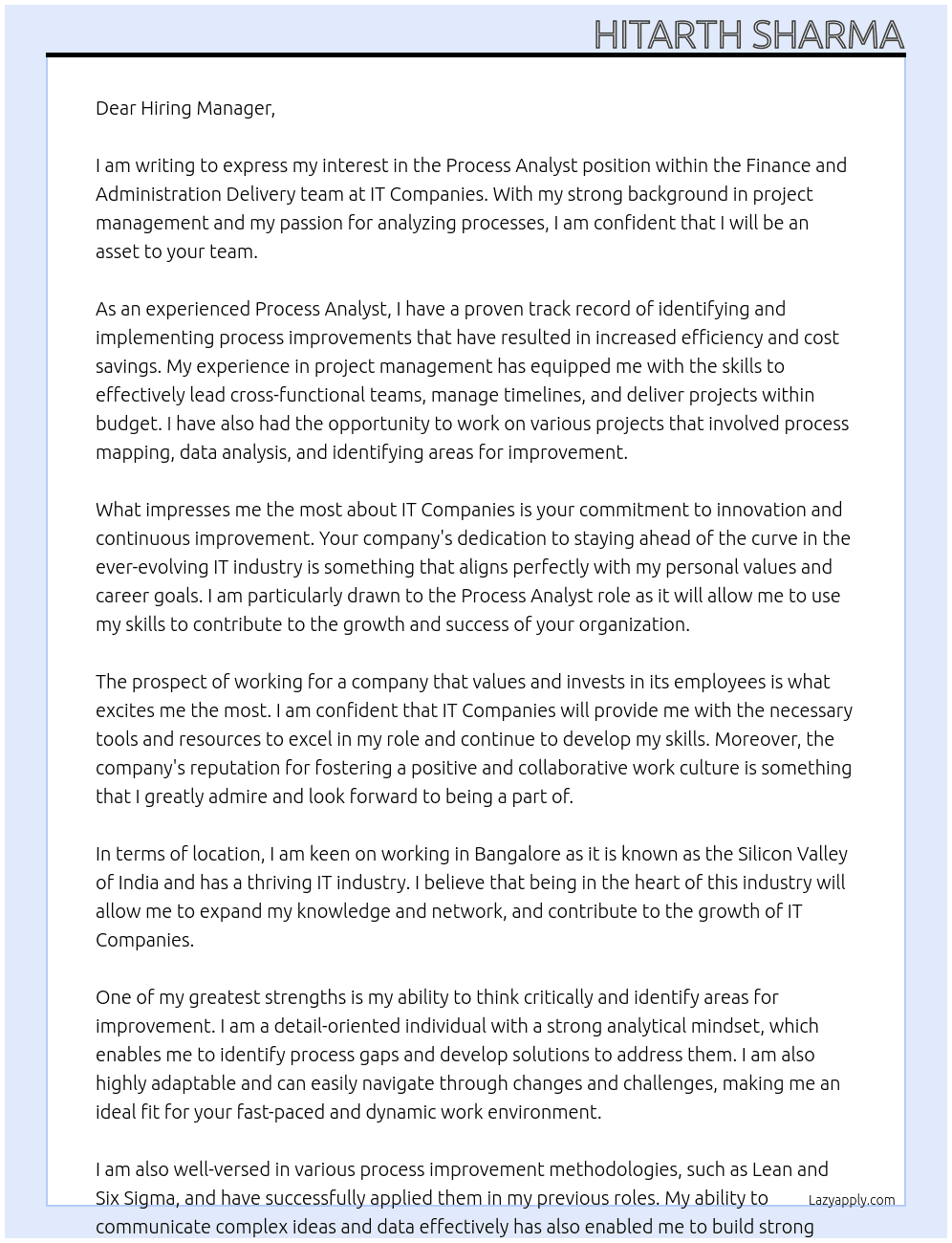 Process Analyst - Finance and Administration Delivery At it companies Cover Letter