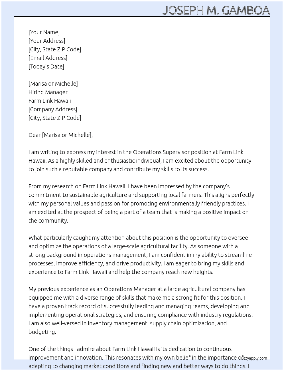 operations supervisor At Farm Link Hawaii Cover Letter