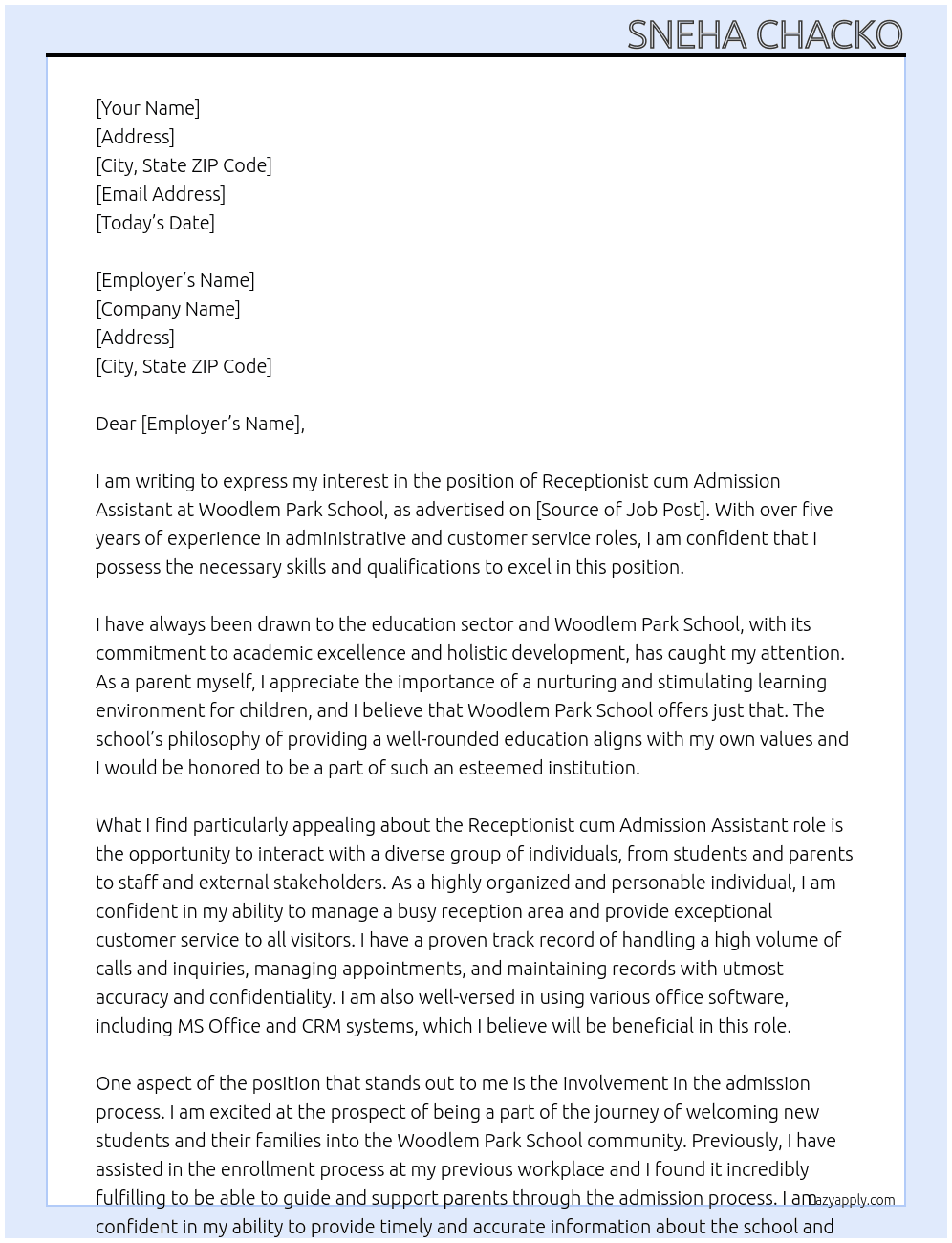 Receptionist cum Admission Assistants At Woodlem Park School Cover Letter