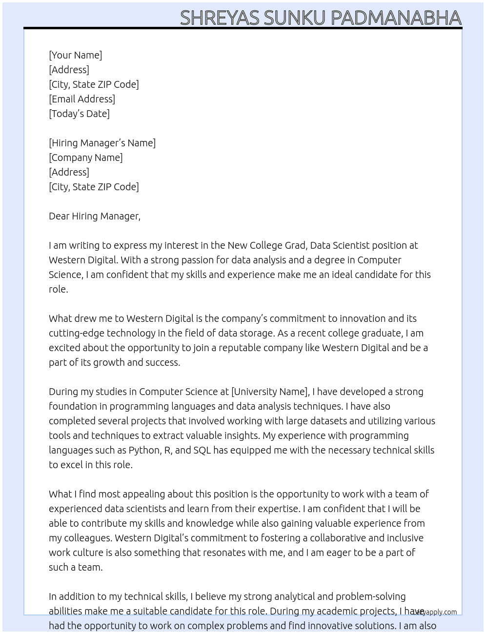 New College Grad, Data Scientist At Western Digital  Cover Letter