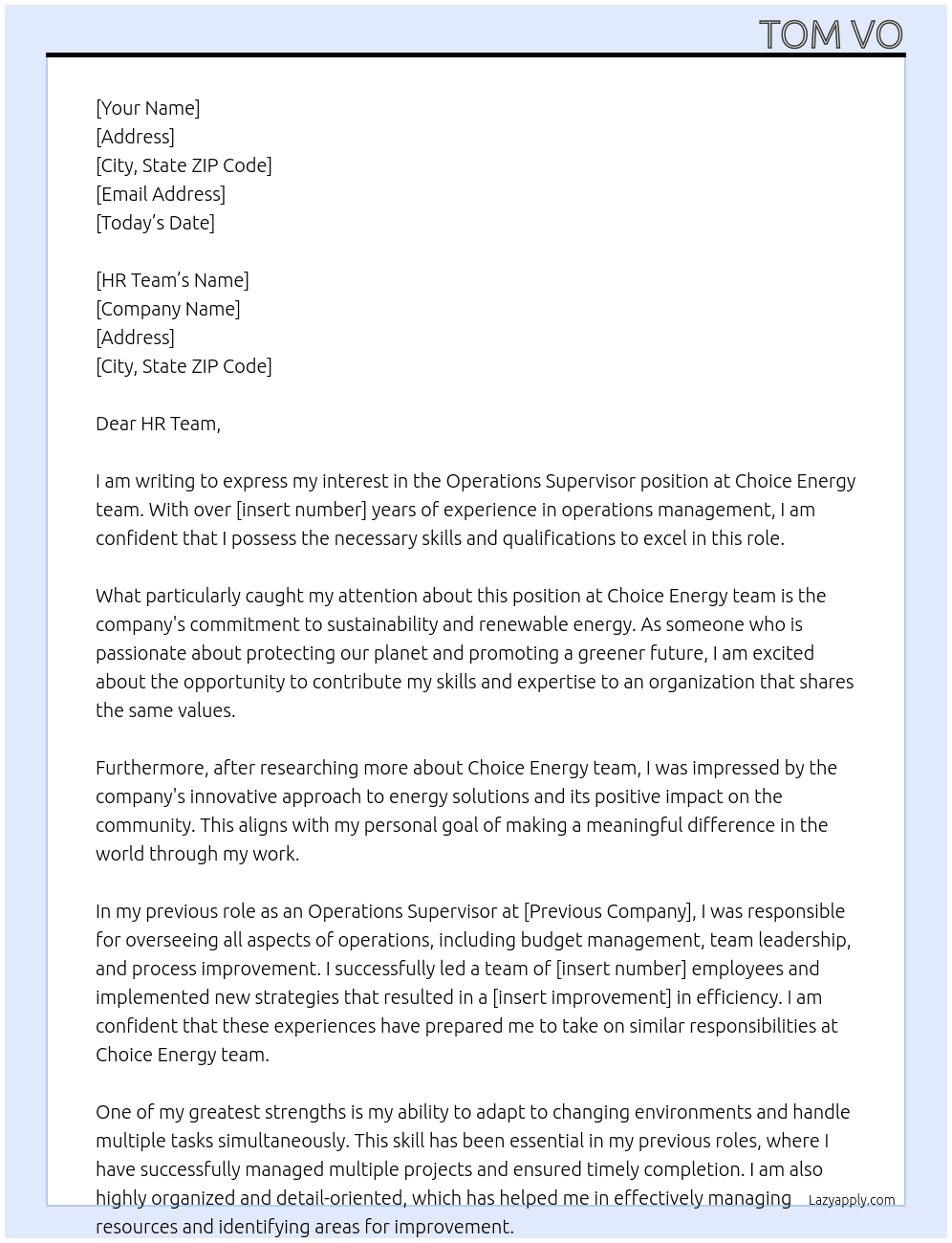 Operations supervisor At Choice Eneger team Cover Letter