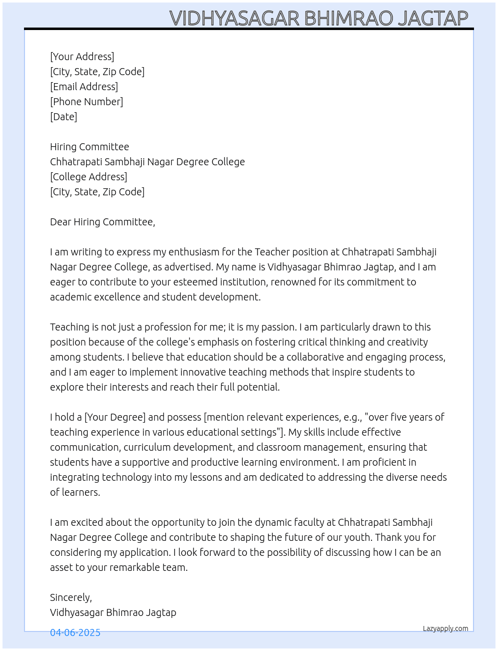 Cover letter for teacher and my biodata - LazyApply