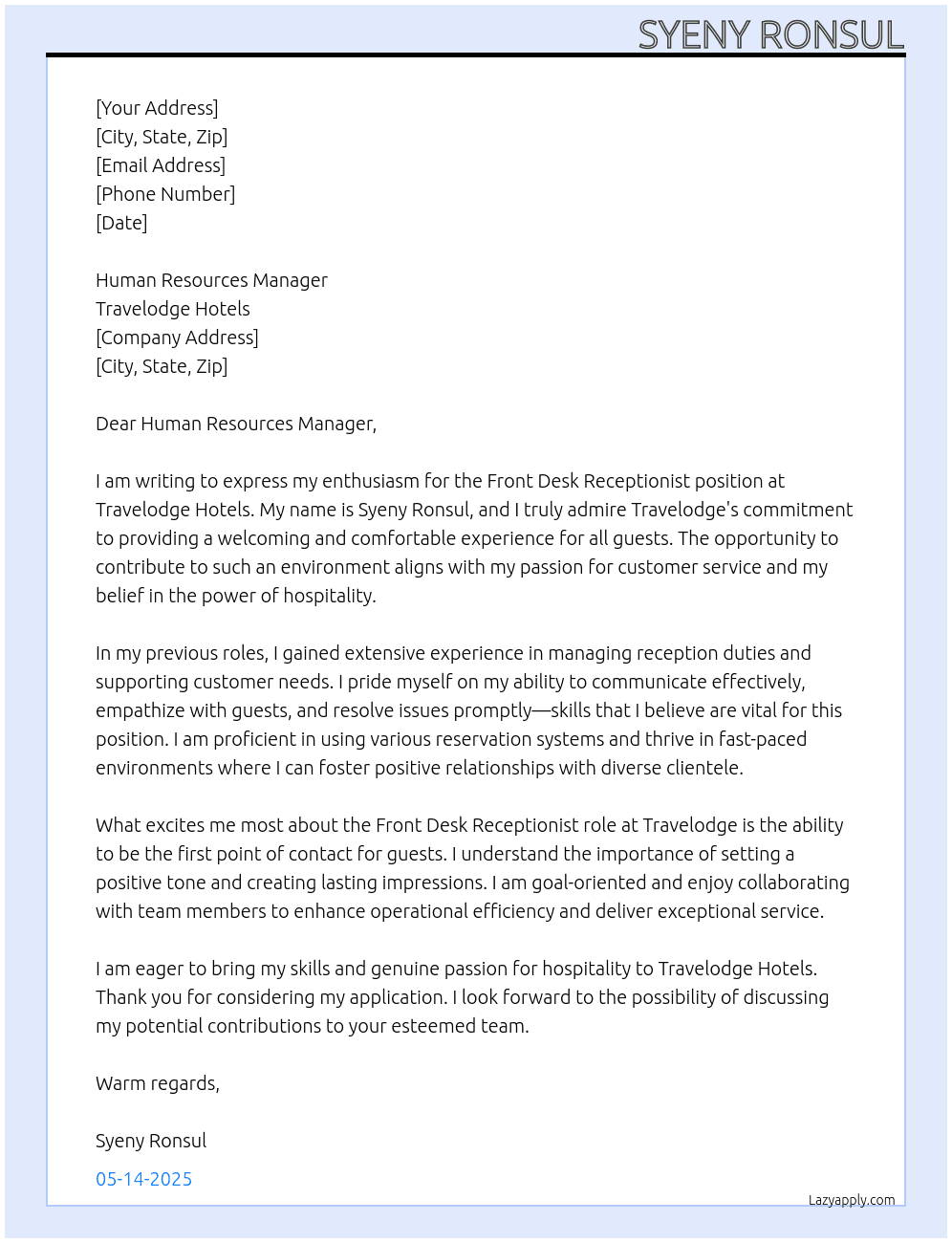 Front Desk Receptionist At Travelodge Hotels Cover Letter