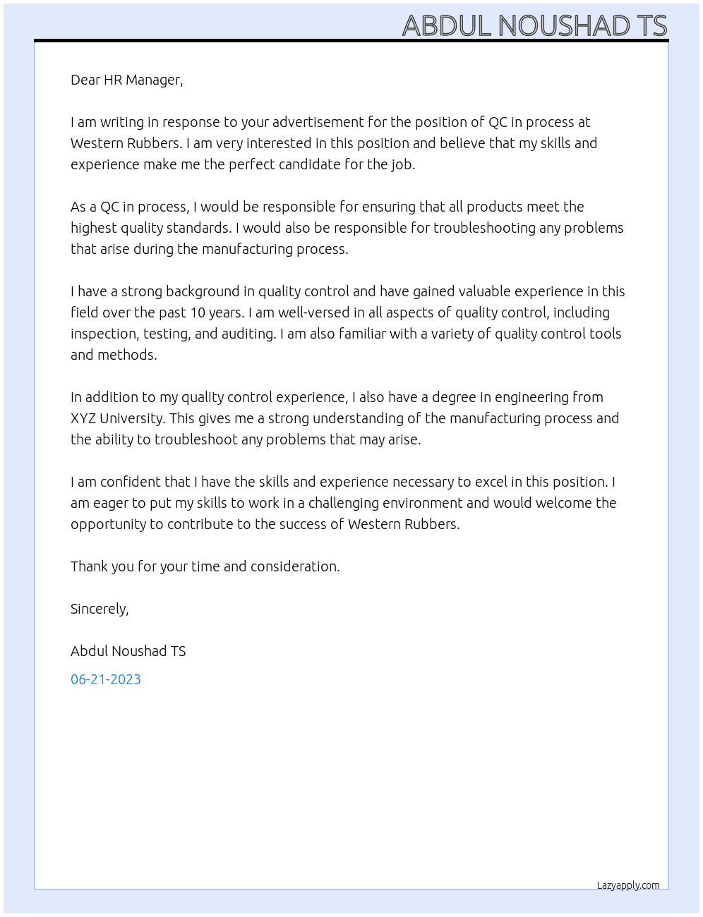 QC in process At Western Rubbers  Cover Letter