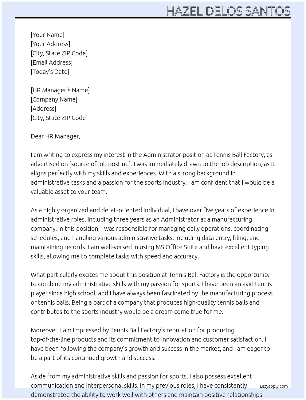Administrator At Tennis ball factory Cover Letter