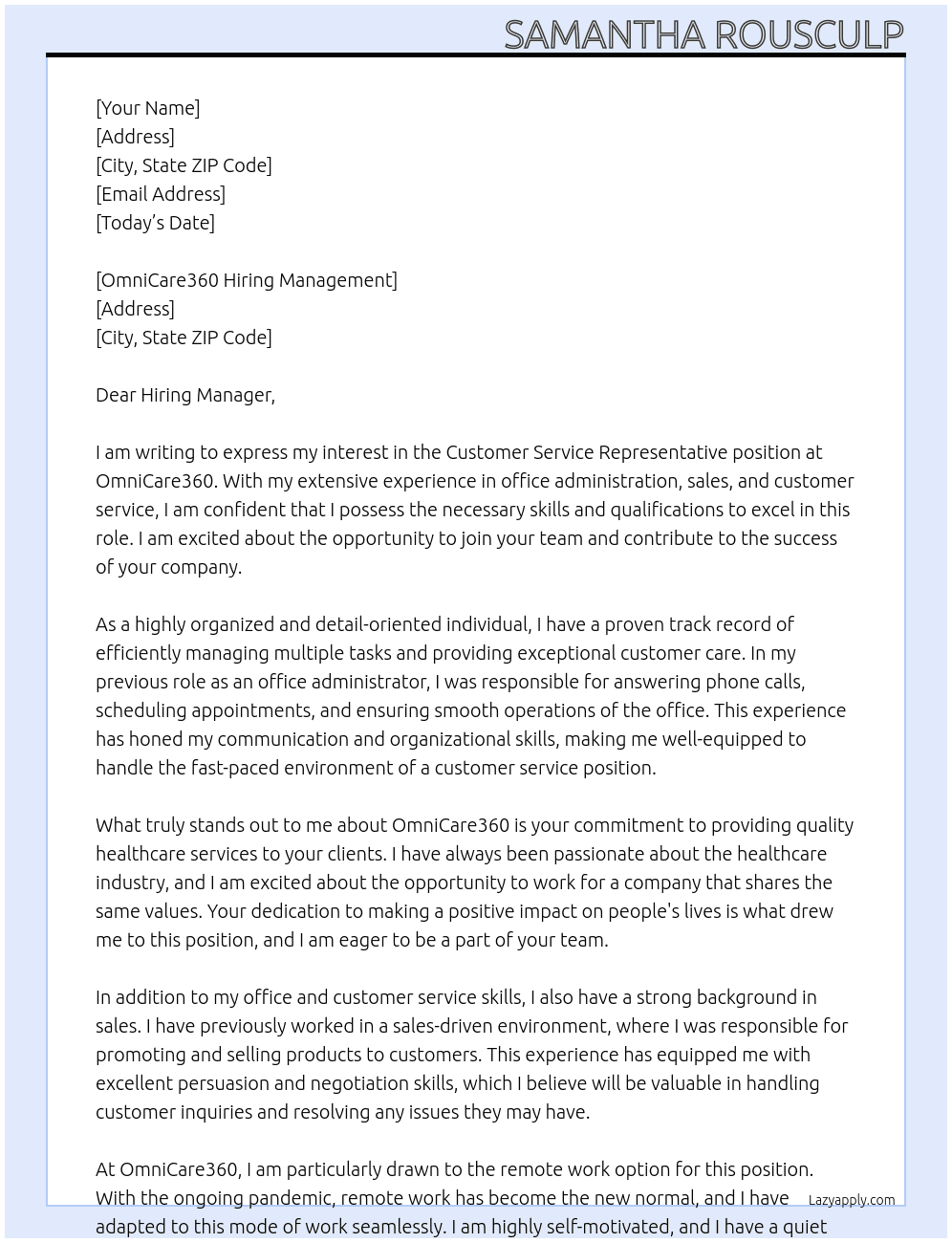 Customer Service Representative  At OmniCare360 Cover Letter