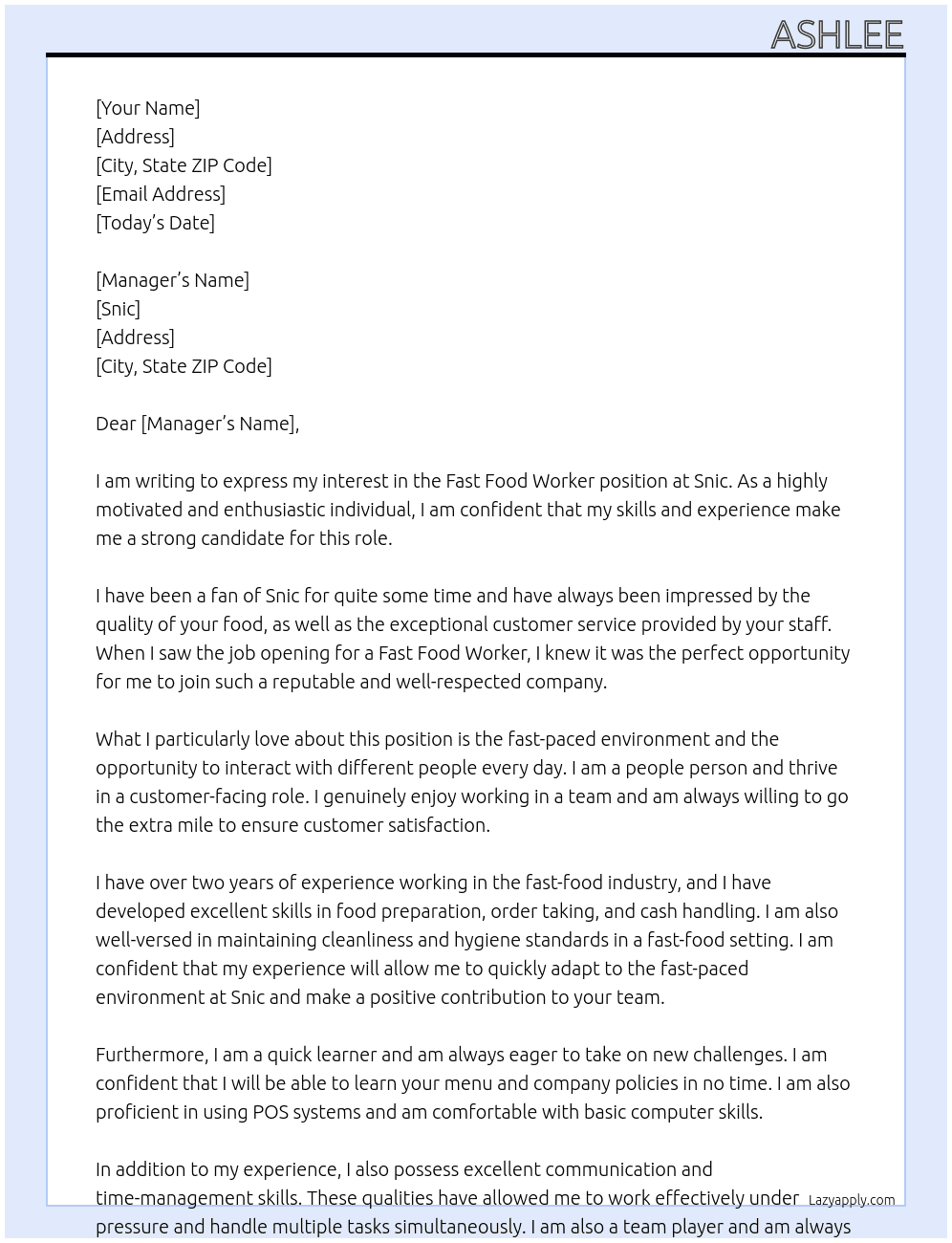Fast food worker At Snic Cover Letter
