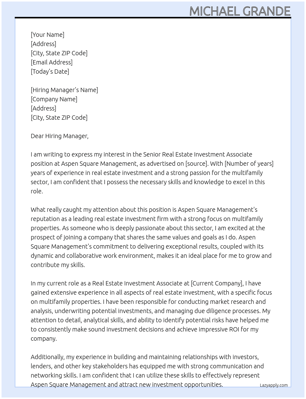 Senior Real Estate Investment Associate - Multifamily At Aspen Square Management Cover Letter