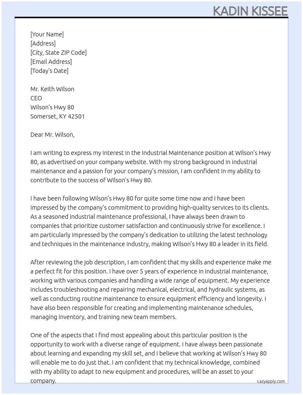 industrial maintenance At Wilson's  hwy 80 Somerset, ky 42501 Cover Letter