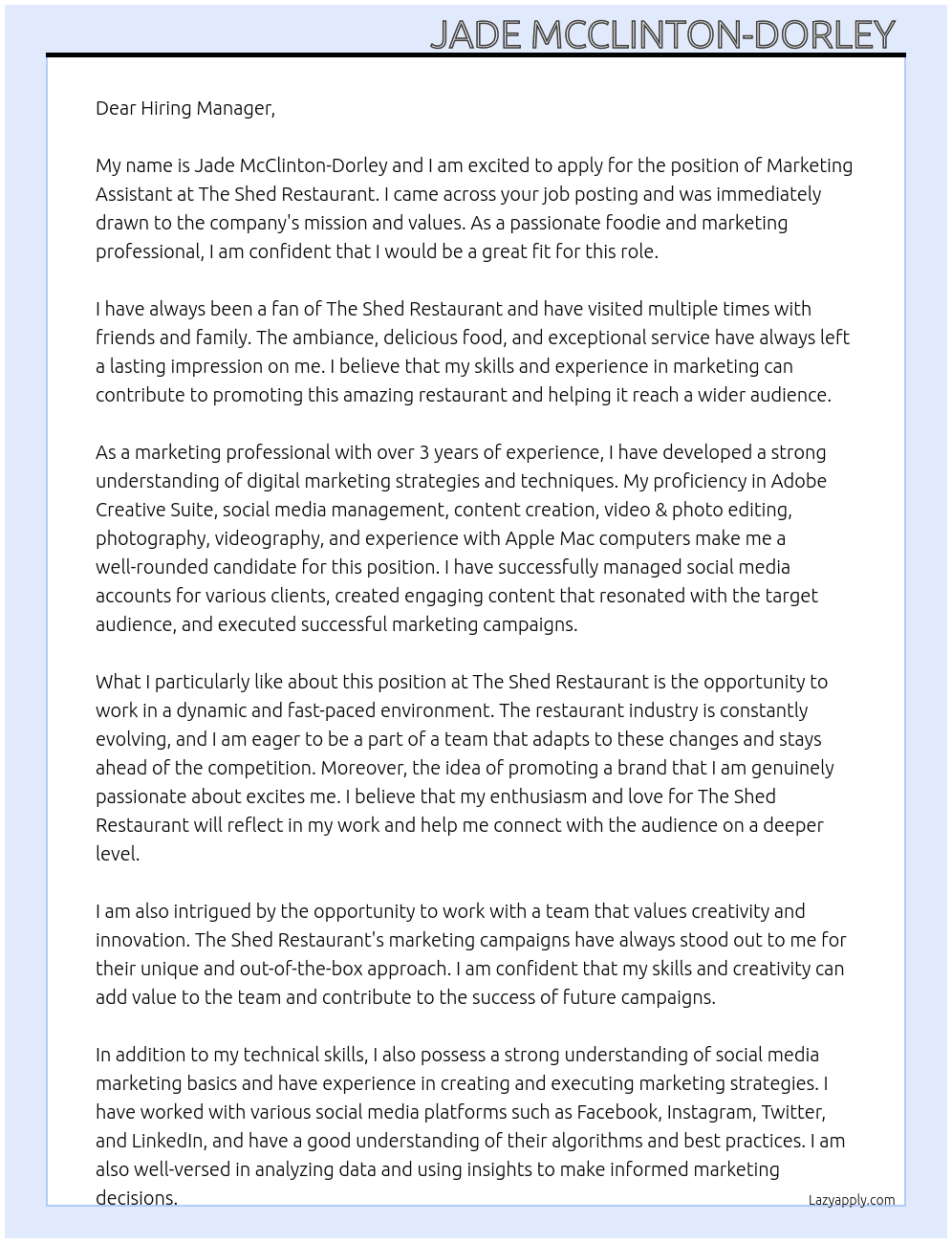 Marketing Assistant At The Shed Restaurant Cover Letter