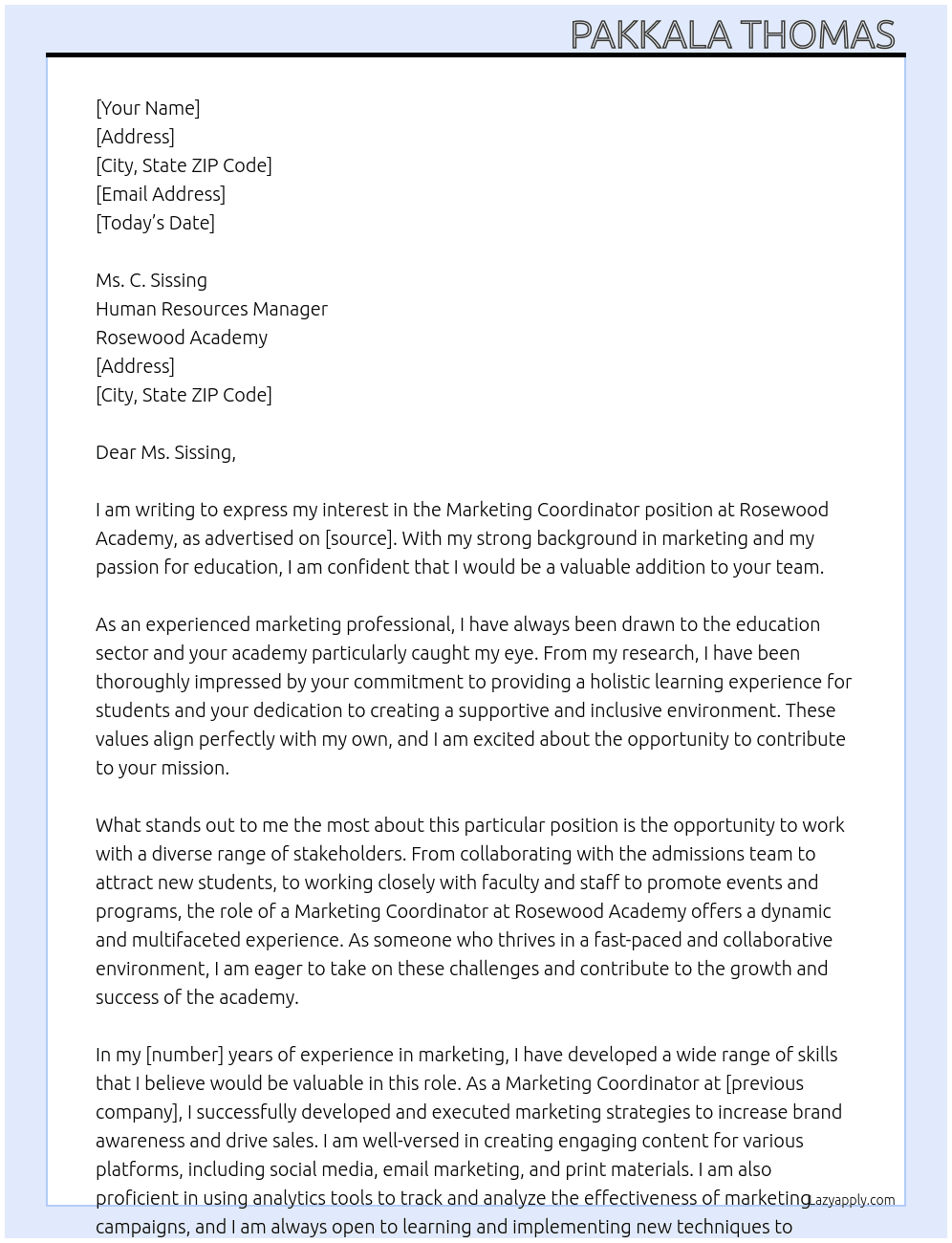 Marketing Coordinator  At Rosewood Academy  Cover Letter