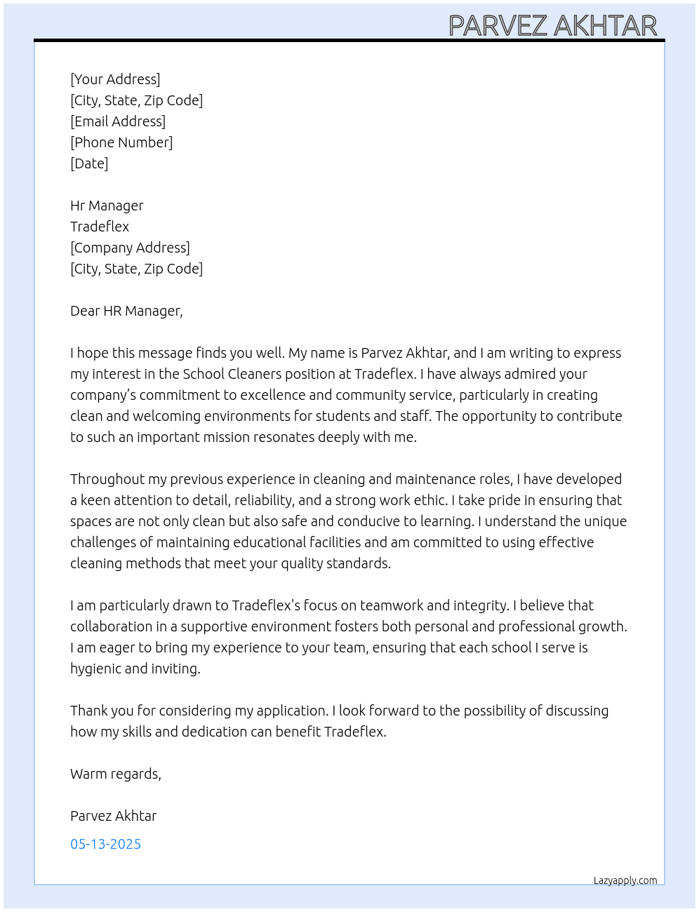 School cleaners  At Tradeflex Cover Letter