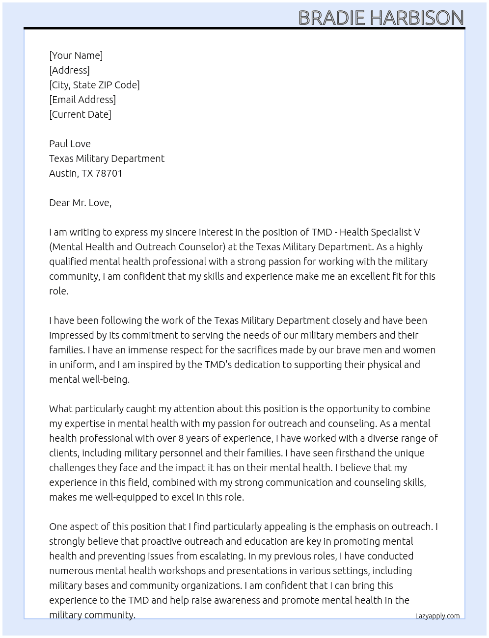 TMD - Health Specialist V (Mental Health and Outreach Counselor - Austin) (00040672) At TEXAS MILITARY DEPARTMENT Cover Letter
