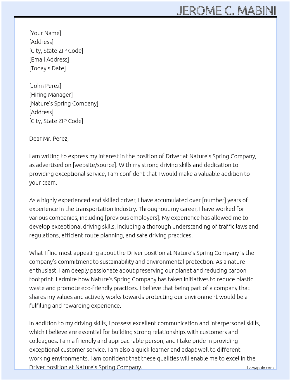 Driver At Nature's Spring Company Cover Letter