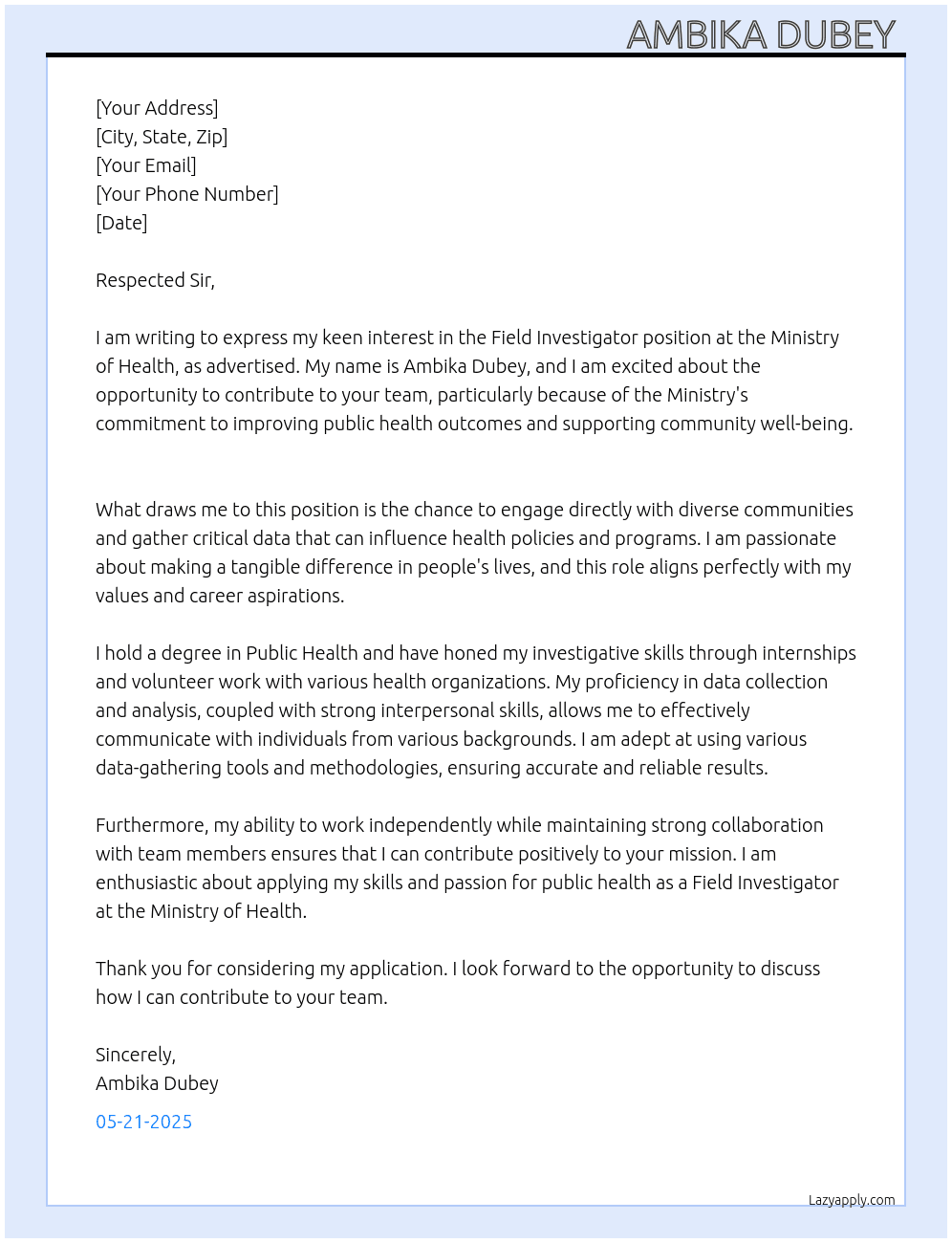 Cover letter for field investigator - LazyApply