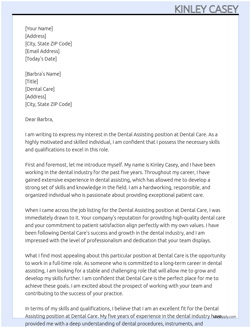 Dental Assisting At Dental Care Cover Letter
