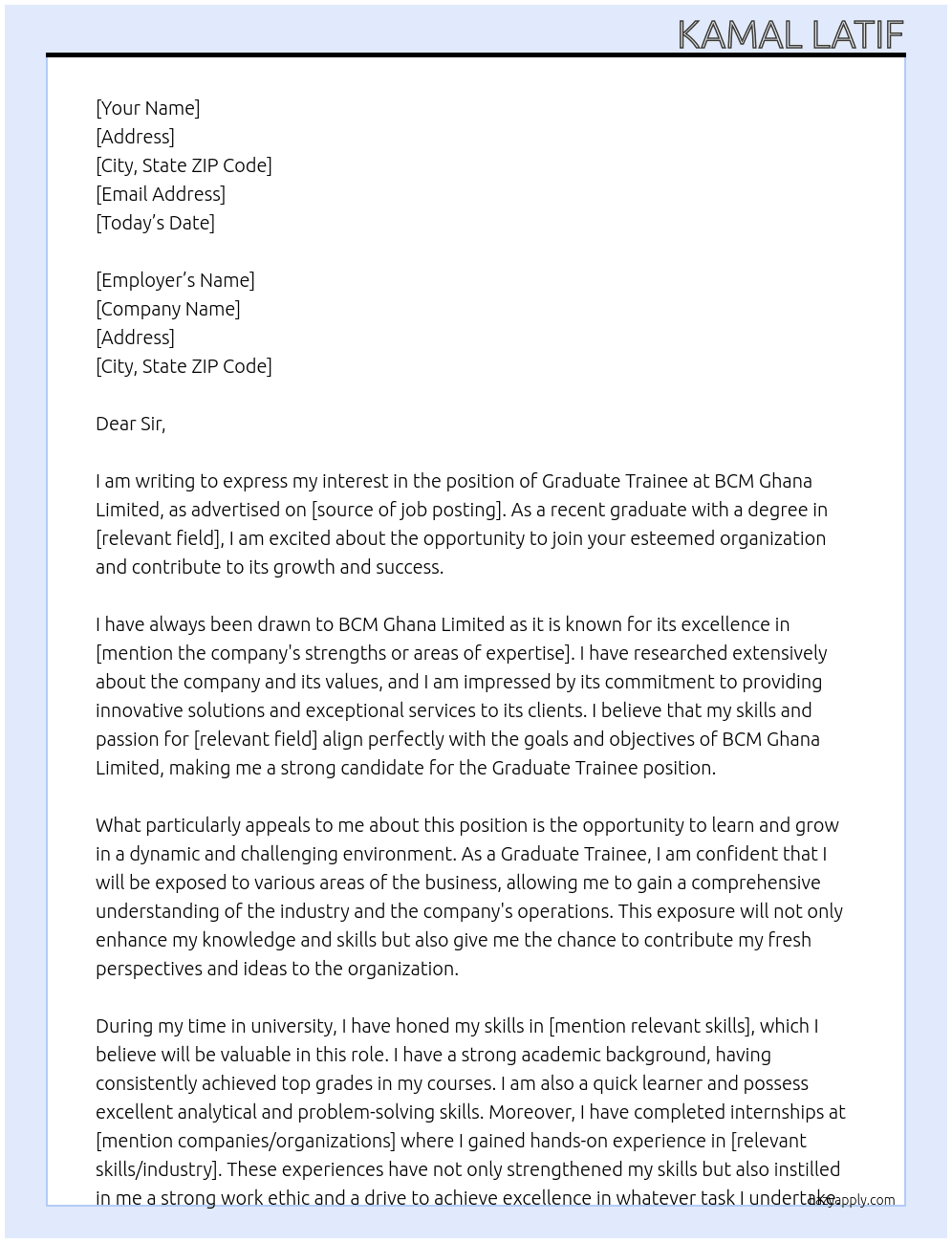 Graduate Trainee  At BCM Ghana Limited  Cover Letter