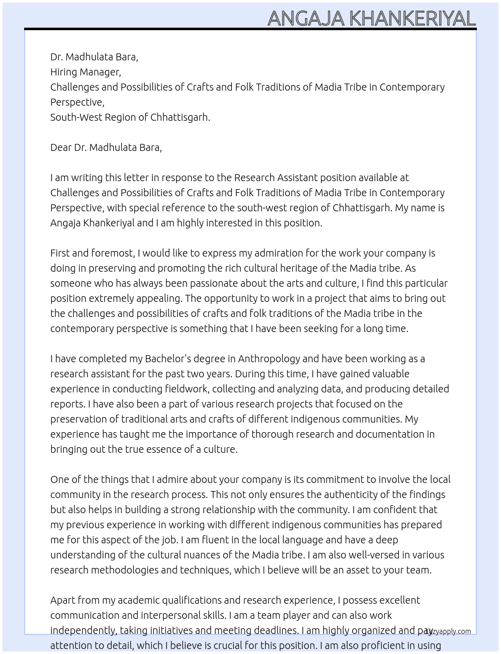 Research Assistant At Challenges and Possibilities of Crafts and Folk Traditions of Madia Tribe in Contemporary Perspective (with special reference to the south-west region of Chhattisgarh) Cover Letter