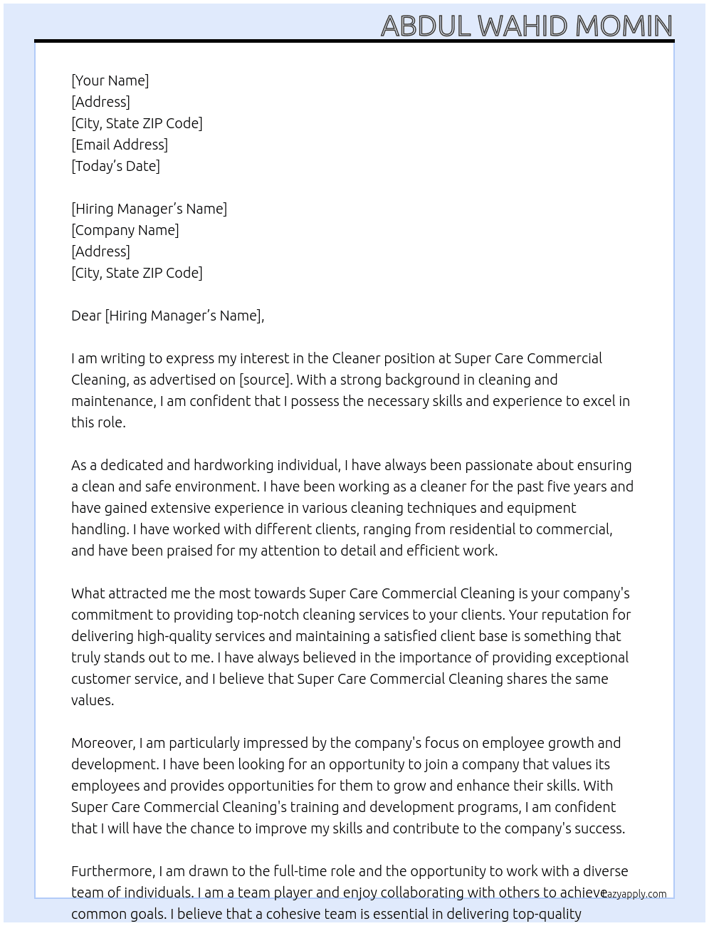 Cleaner  At Super care commercial cleaning  Cover Letter