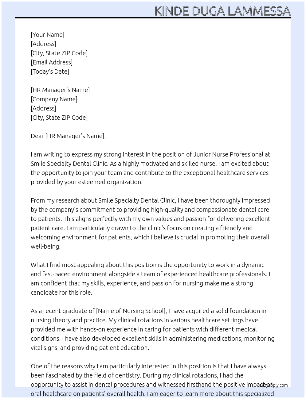 Junior nurse professional  At Smile specialty dental clinic  Cover Letter