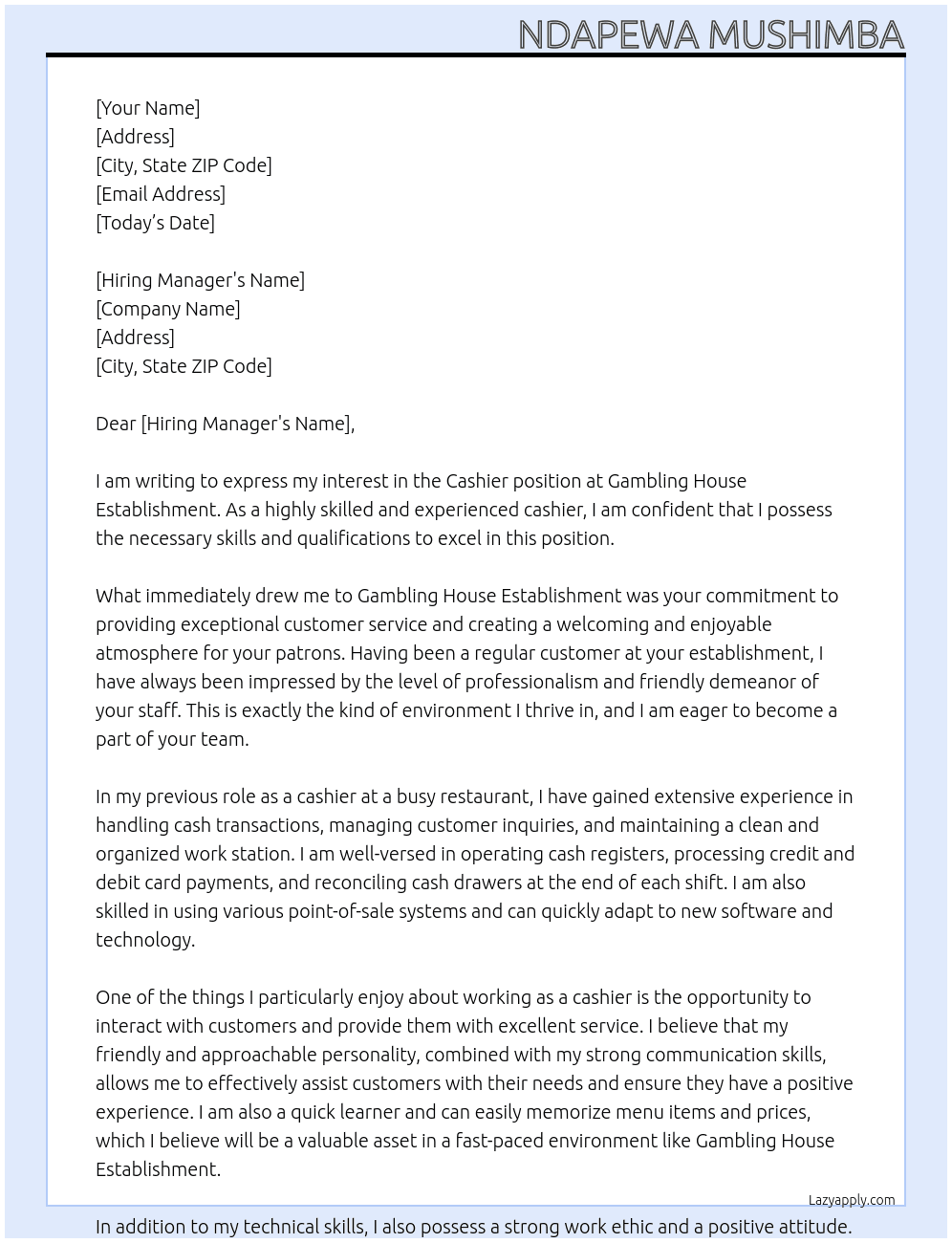 Cashier At Gambling house establishment Cover Letter