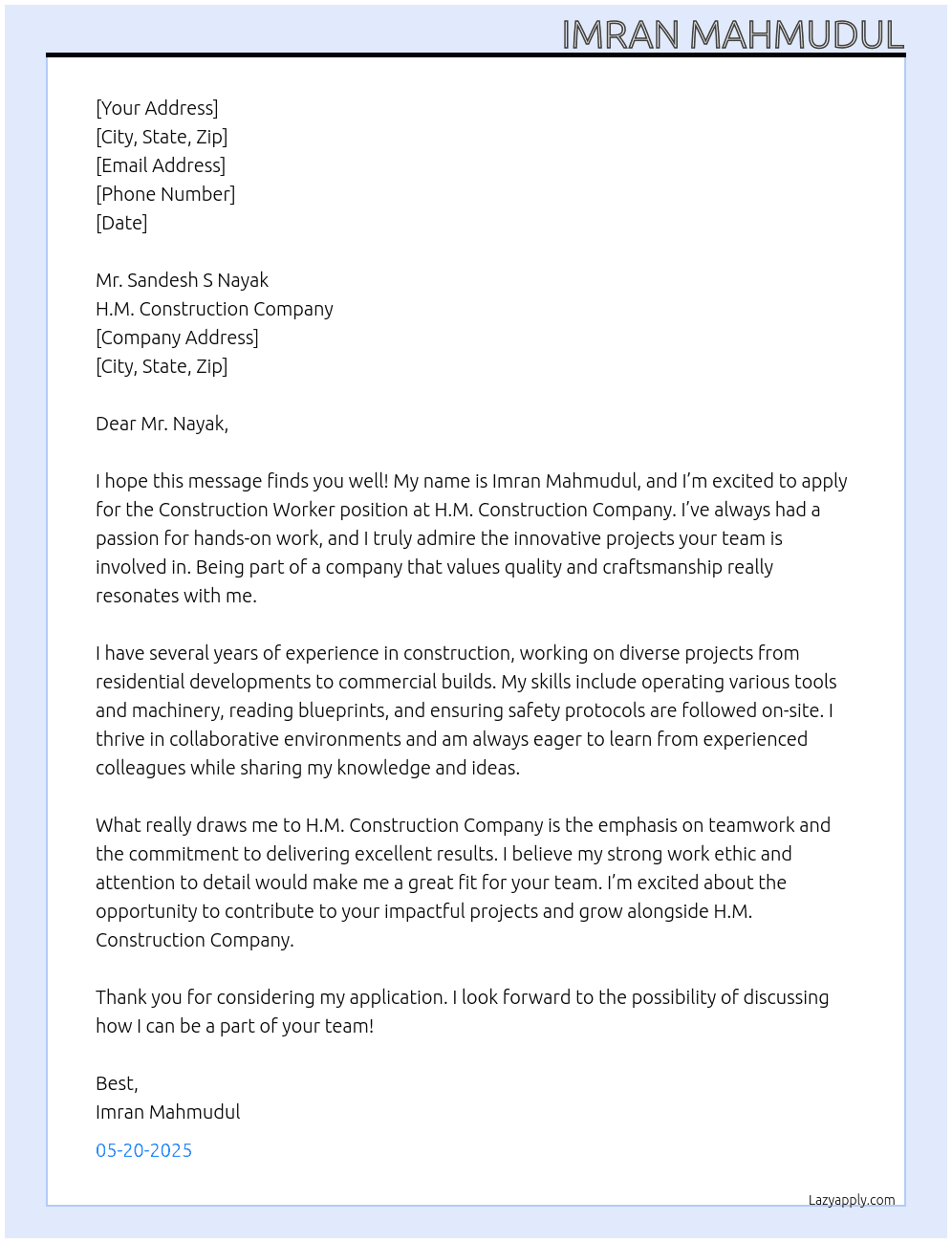 Construction Worker At H.M. Construction Company Cover Letter