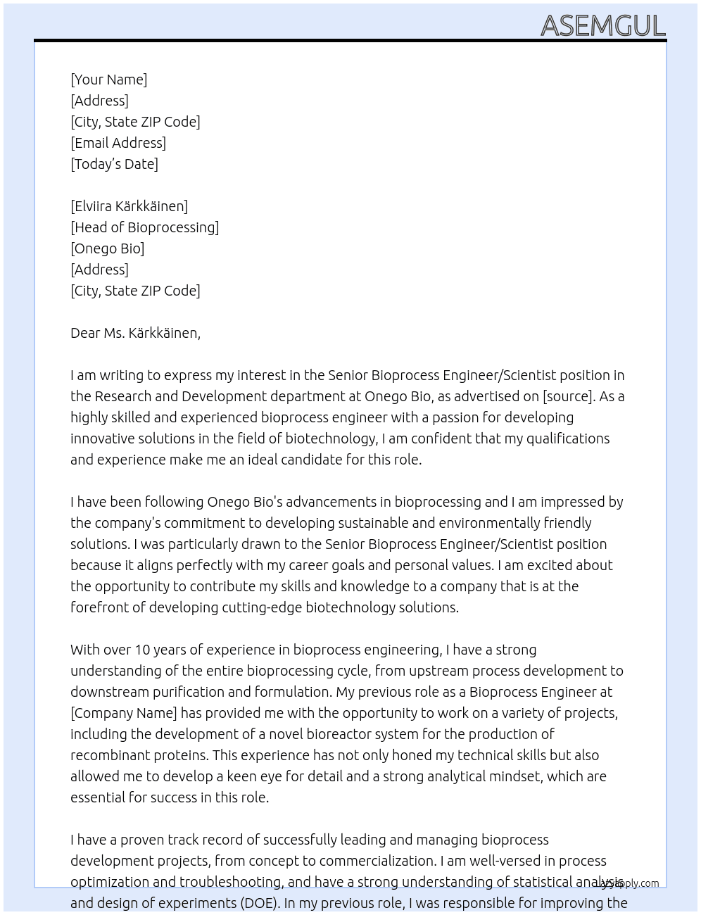 Senior Bioprocess Engineer/Scientist, Research and Development At Onego Bio  Cover Letter
