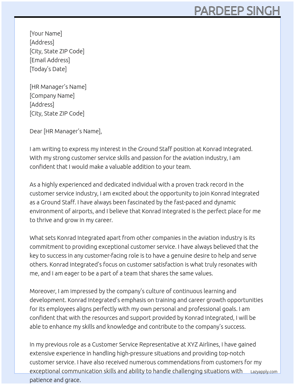 Ground staff in airports  At Konrad integrated  Cover Letter
