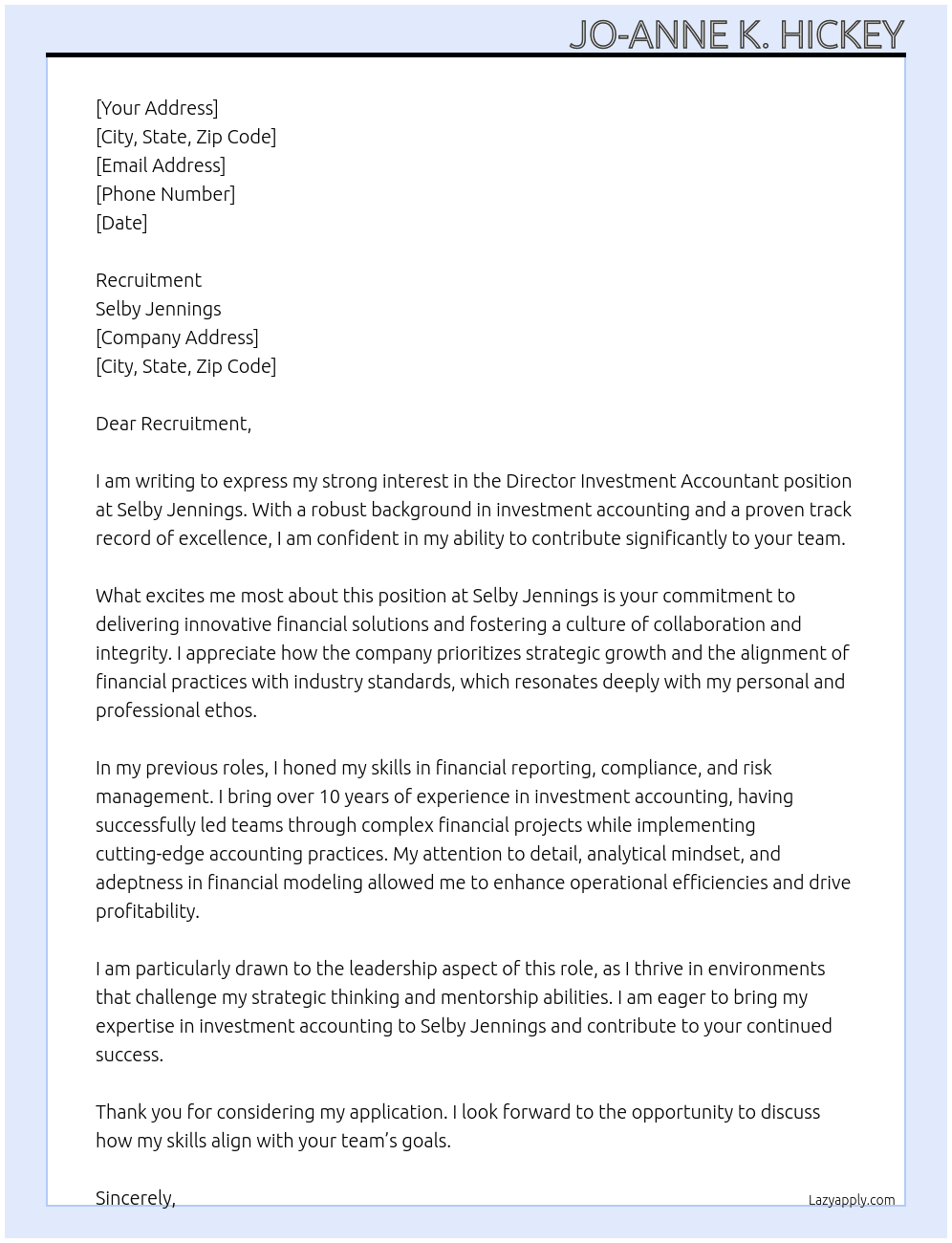 dIRECTOR iNVESTMENT aCCOUNTANT At Selby Jennings Cover Letter